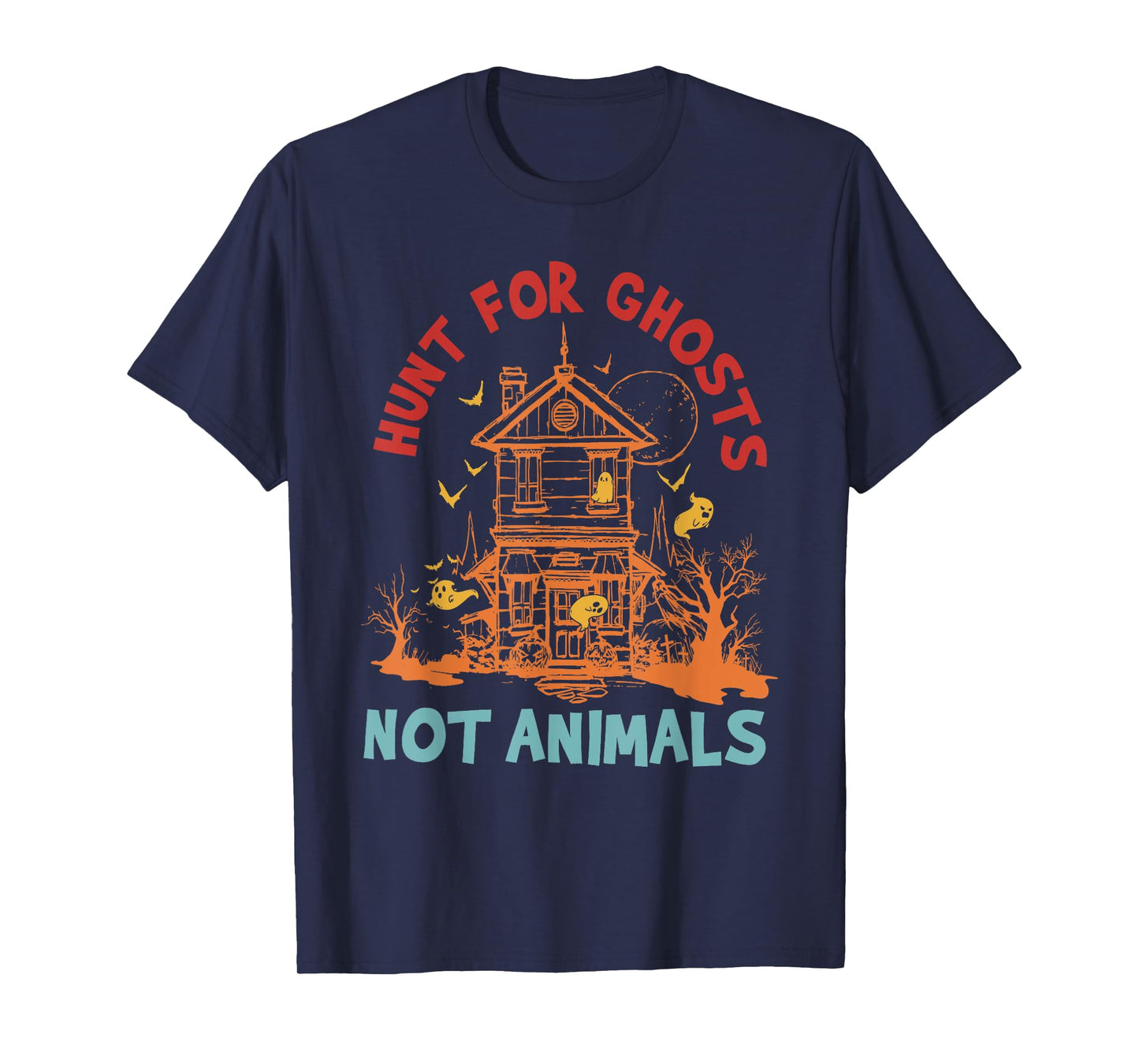 Hunt For Ghosts Not Animals Retro T-Shirt