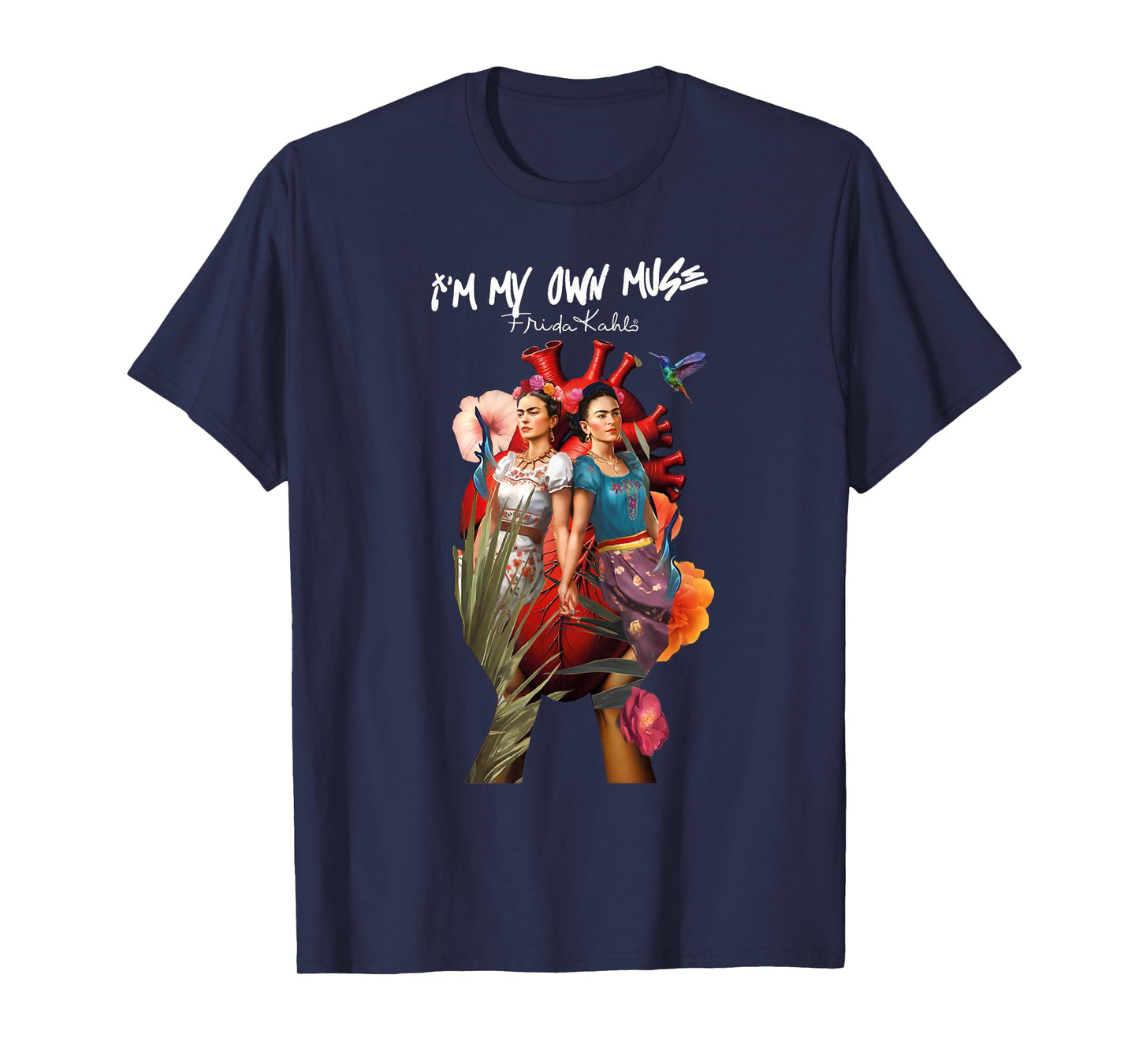 I am my own muse - Frida Kahlo T-Shirt