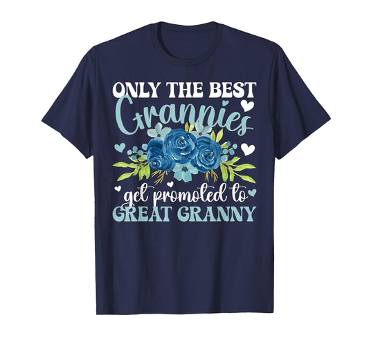 Promoted To Great Granny Best Great Granny T-Shirt