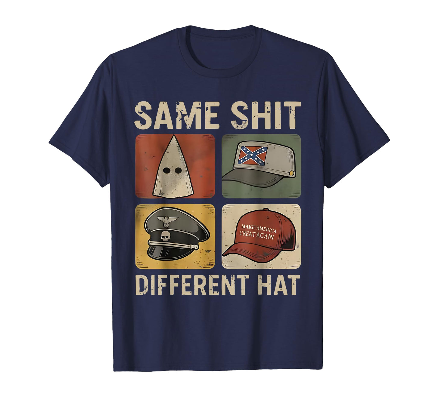 Retro Same Shit Different Hat Funny Design Art for Men Women T-Shirt
