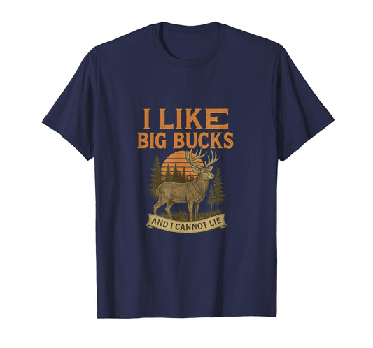 I like big bucks and i cannot lie man women T-Shirt