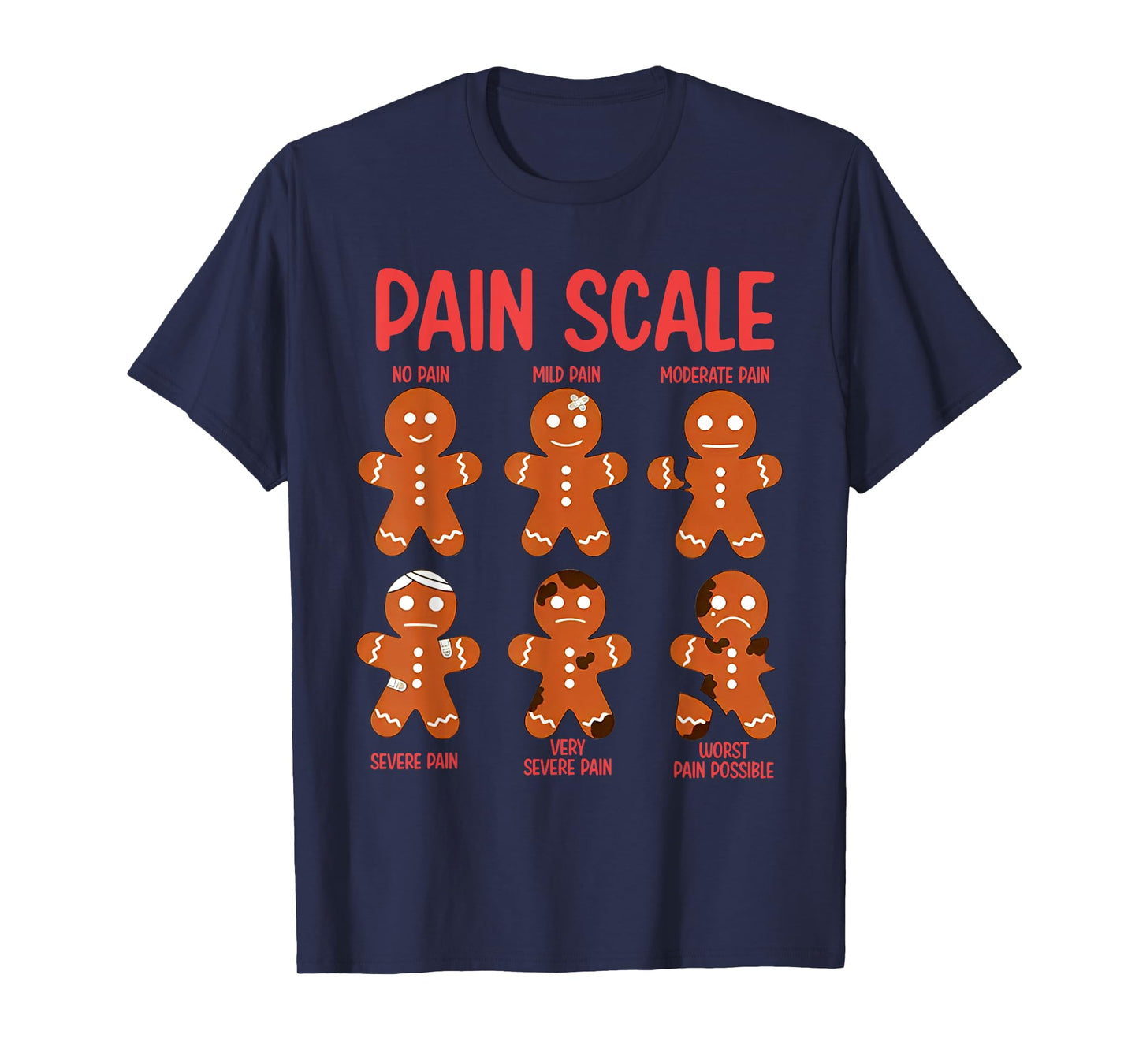 Funny Gingerbread Pain Scale Christmas Nurse T-Shirt