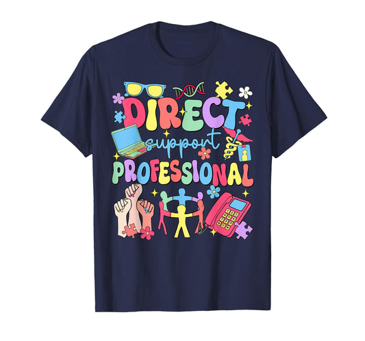 Groovy Direct Support Professional Funny Social Worker Life T-Shirt