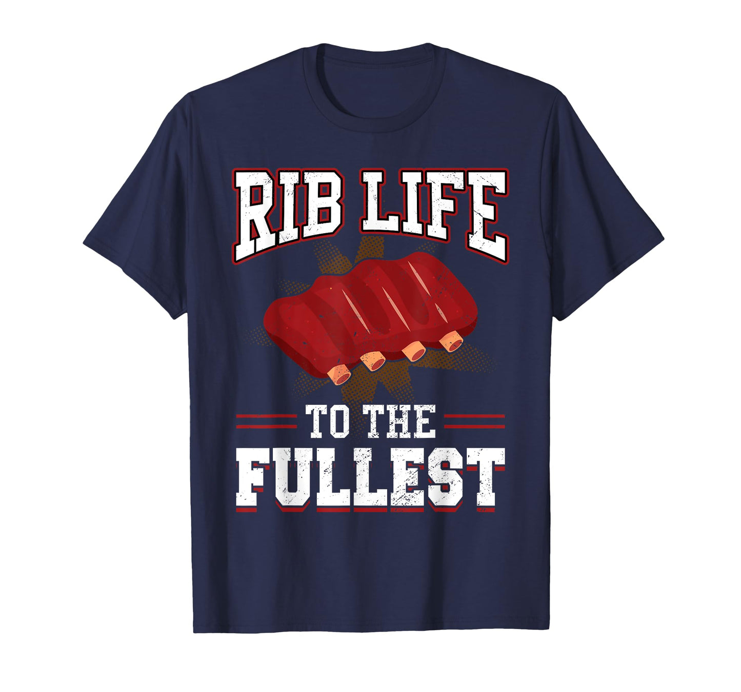 Rib Life To The Fullest BBQ T-Shirt