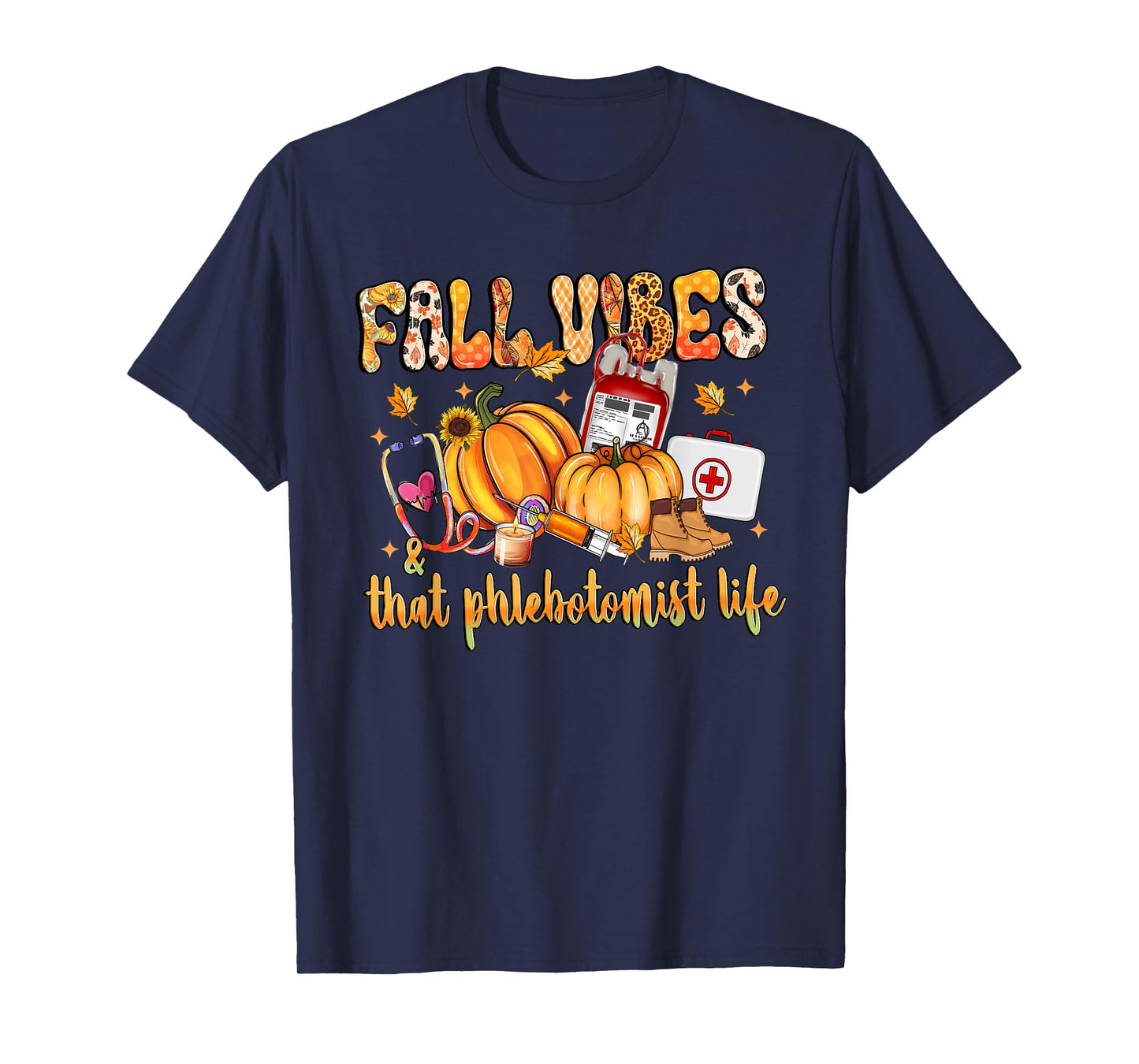 Fall Vibes & That Phlebotomist Life Pumpkin Leopard Gifts T-Shirt