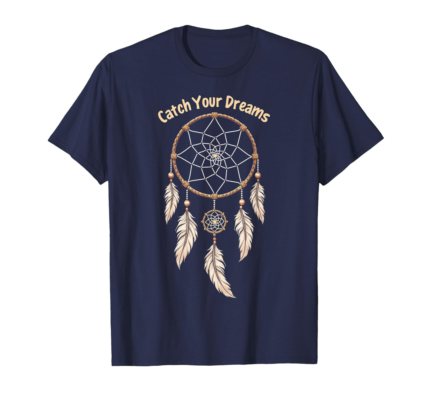 Dreamcatcher "Catch Your Dreams" Boho T-Shirt