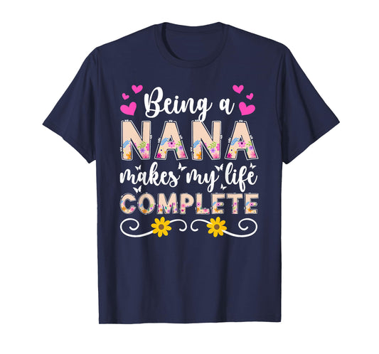 Being A Nana Grandma Proud Nana Grandmother T-Shirt