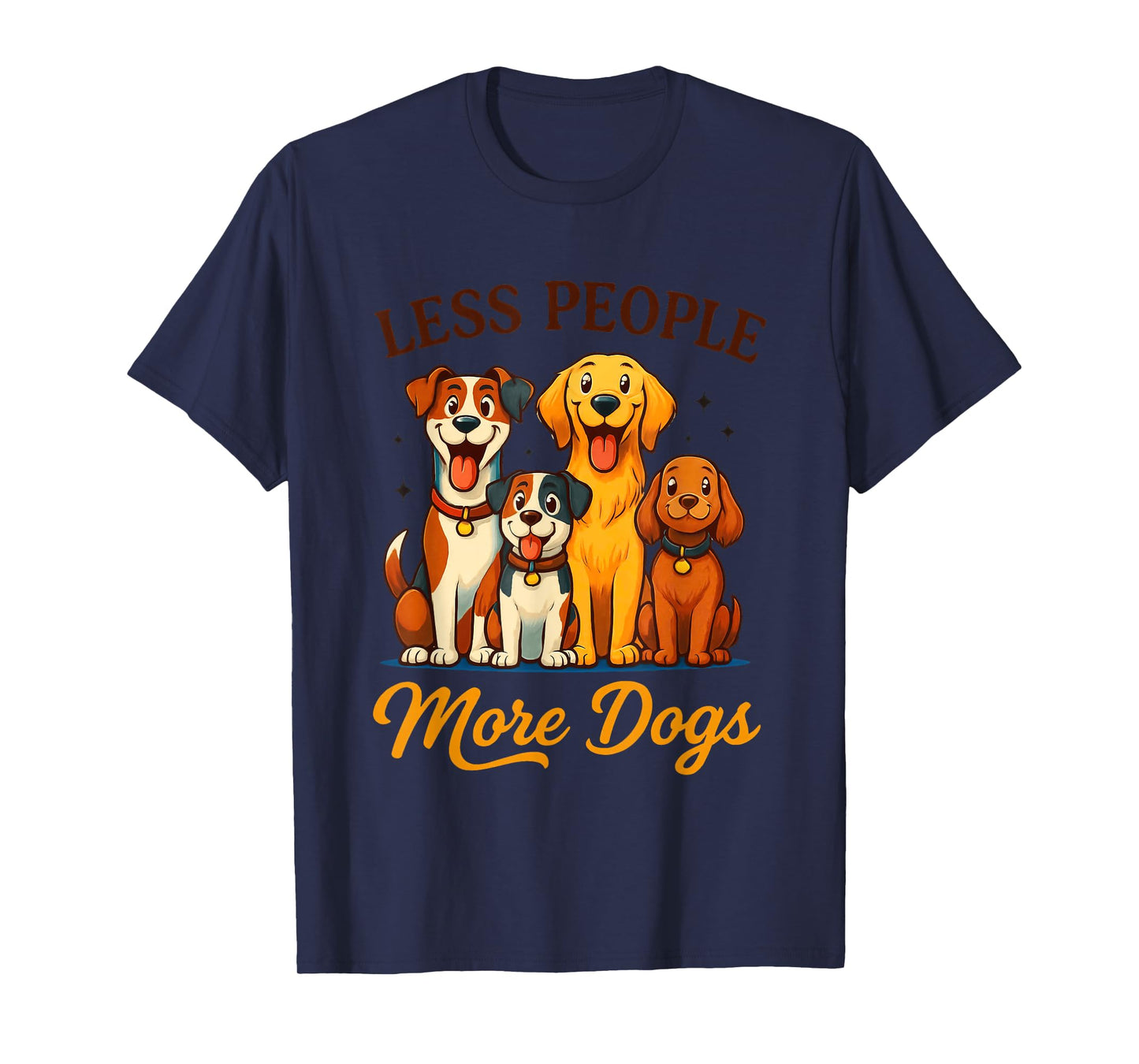 Less People More Dogs Cute Canine Friends T-Shirt
