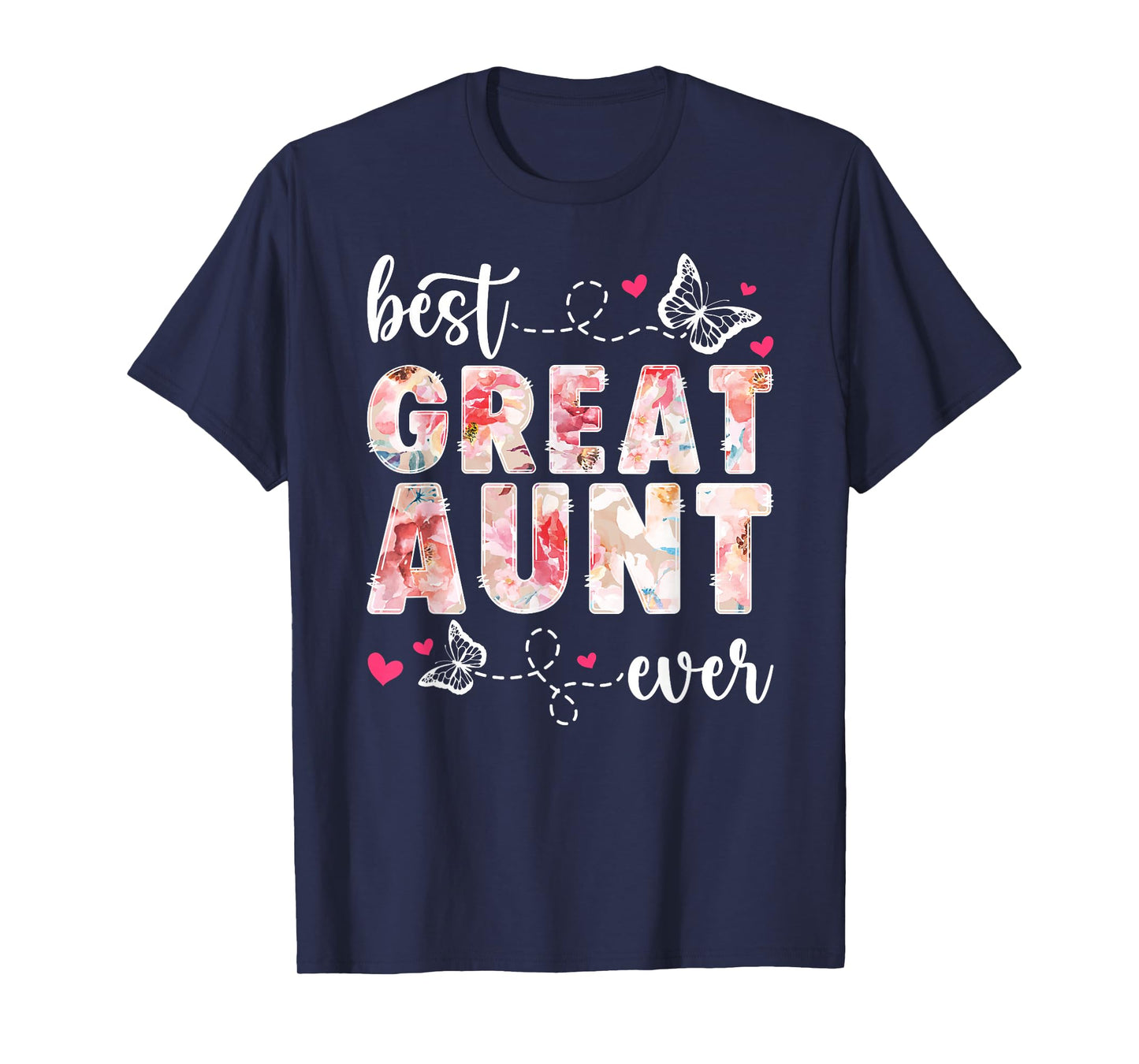 Best Great Aunt Ever Great Auntie T-Shirt