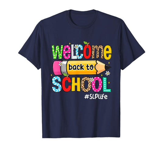 Welcome Back To School SLP Life Leopard Pencil T-Shirt