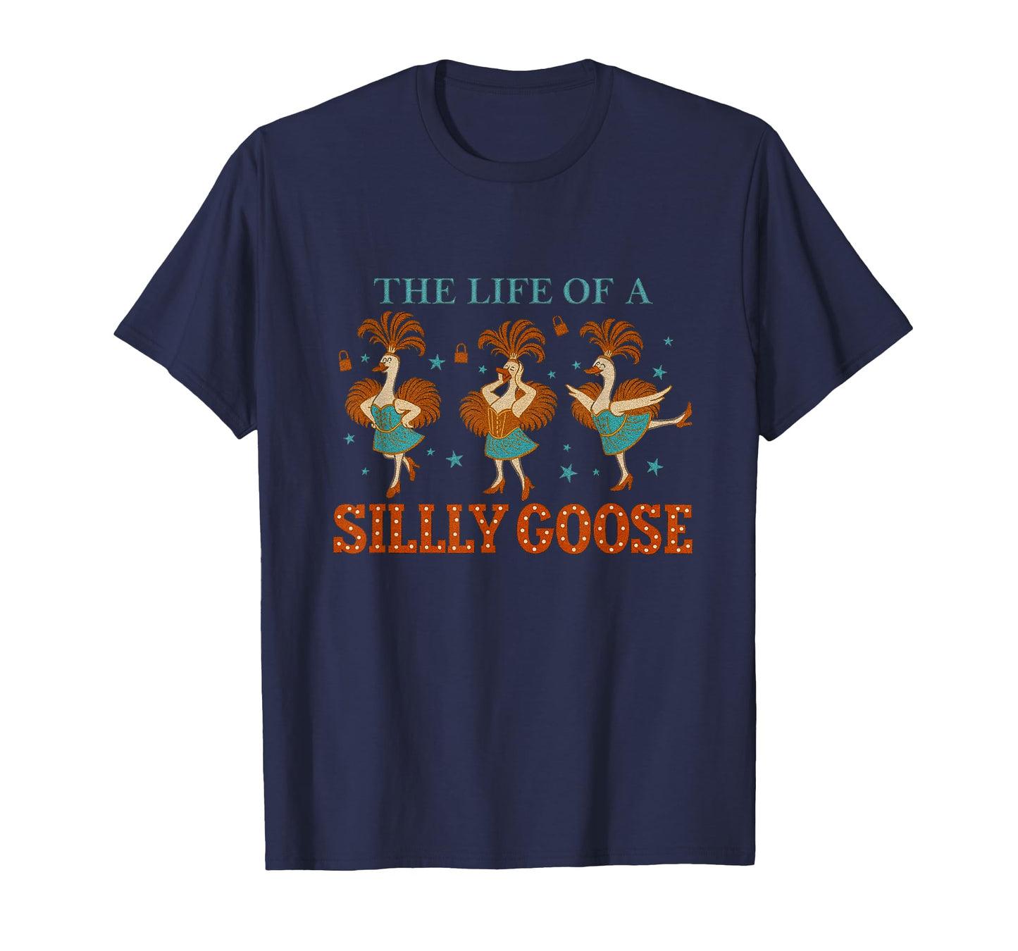 The Life of a Silly Goose Funny Cute Dancing Duck Meme T-Shirt