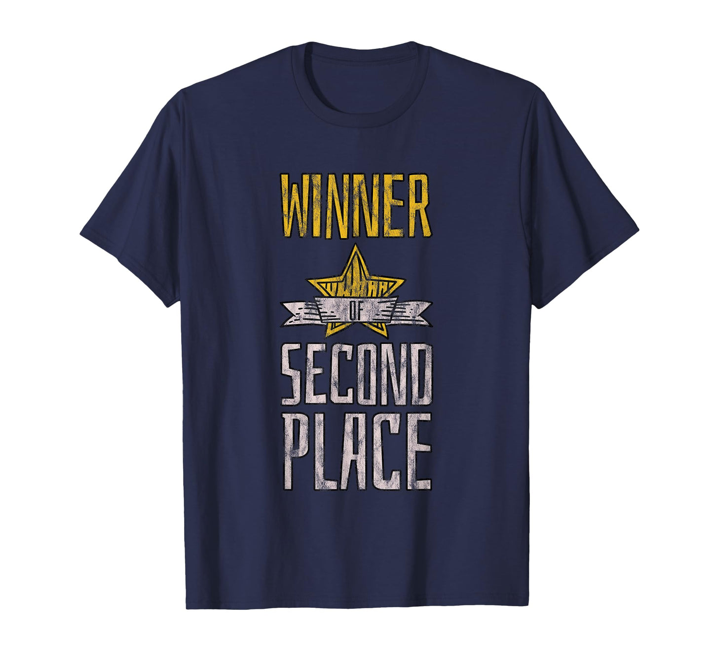 Winner Of Second Place Joke Losing Achievement --- T-Shirt