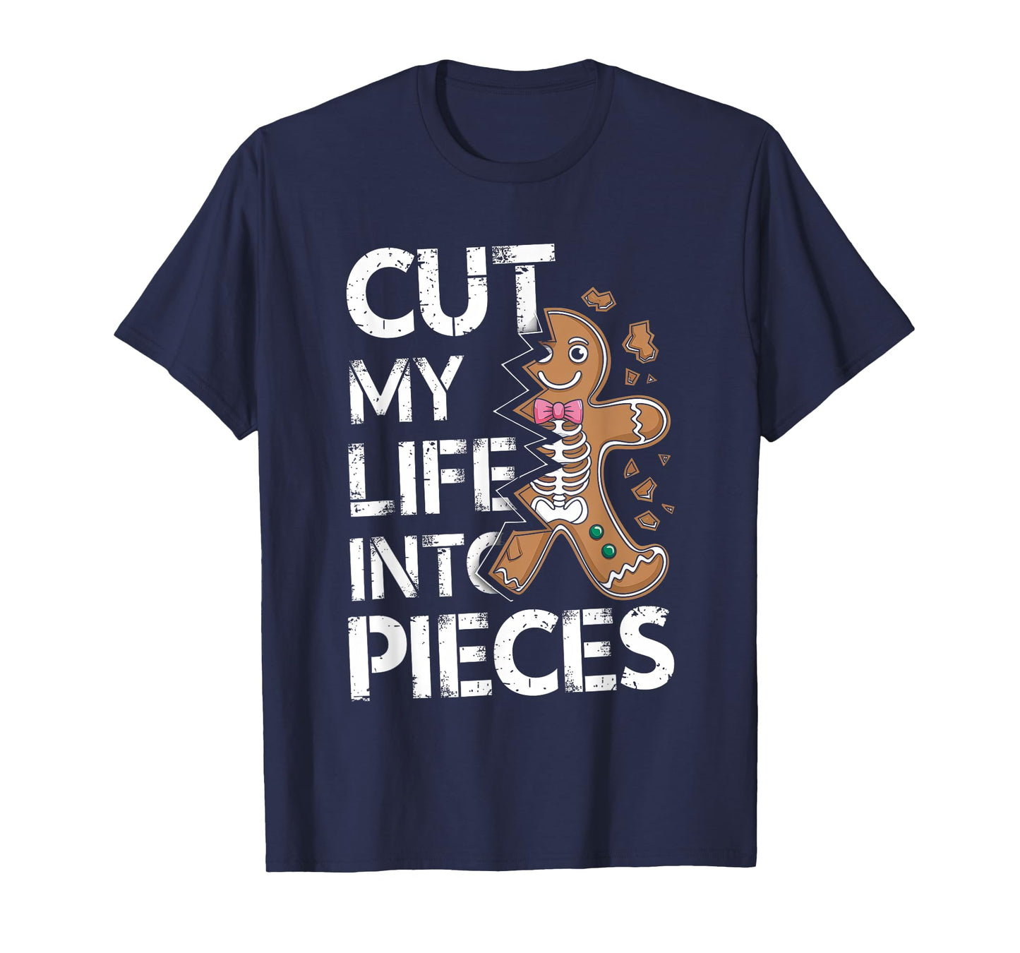 Cut My Life Into Pieces Gingerbread Christmas Elder Emo T-Shirt