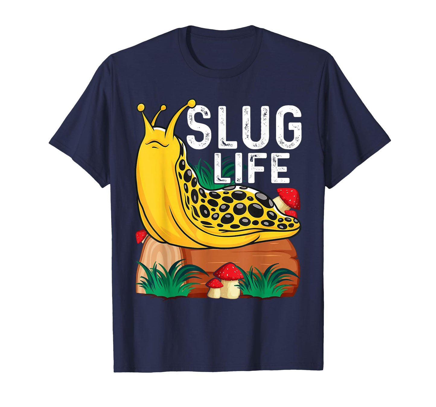 Slug Life for A Banana Slug Lover T-Shirt