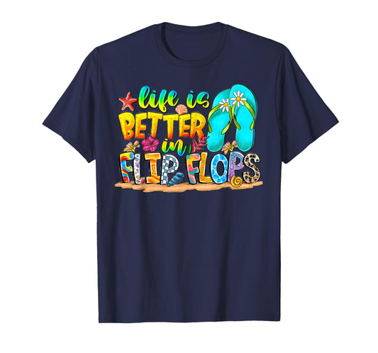 Hello Life Is Better In Flipflops Summer Flip Flops Beach T-Shirt