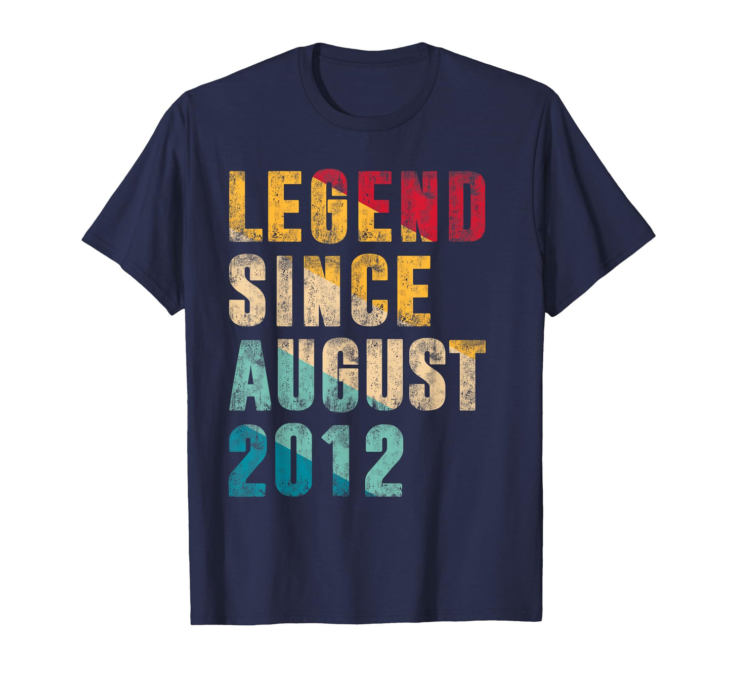 Legend Since August 2012 - 13 Year Old Gifts - 13th Birthday T-Shirt