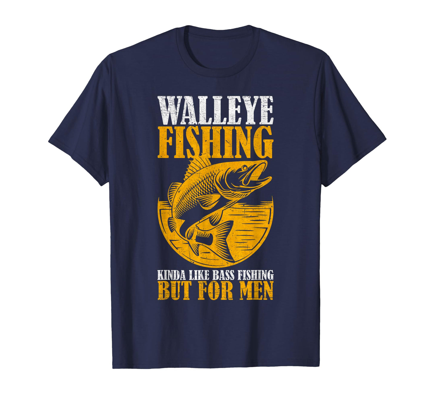 Vintage Walleye Fishing For Men, Fisherman, Fishing Lover T-Shirt