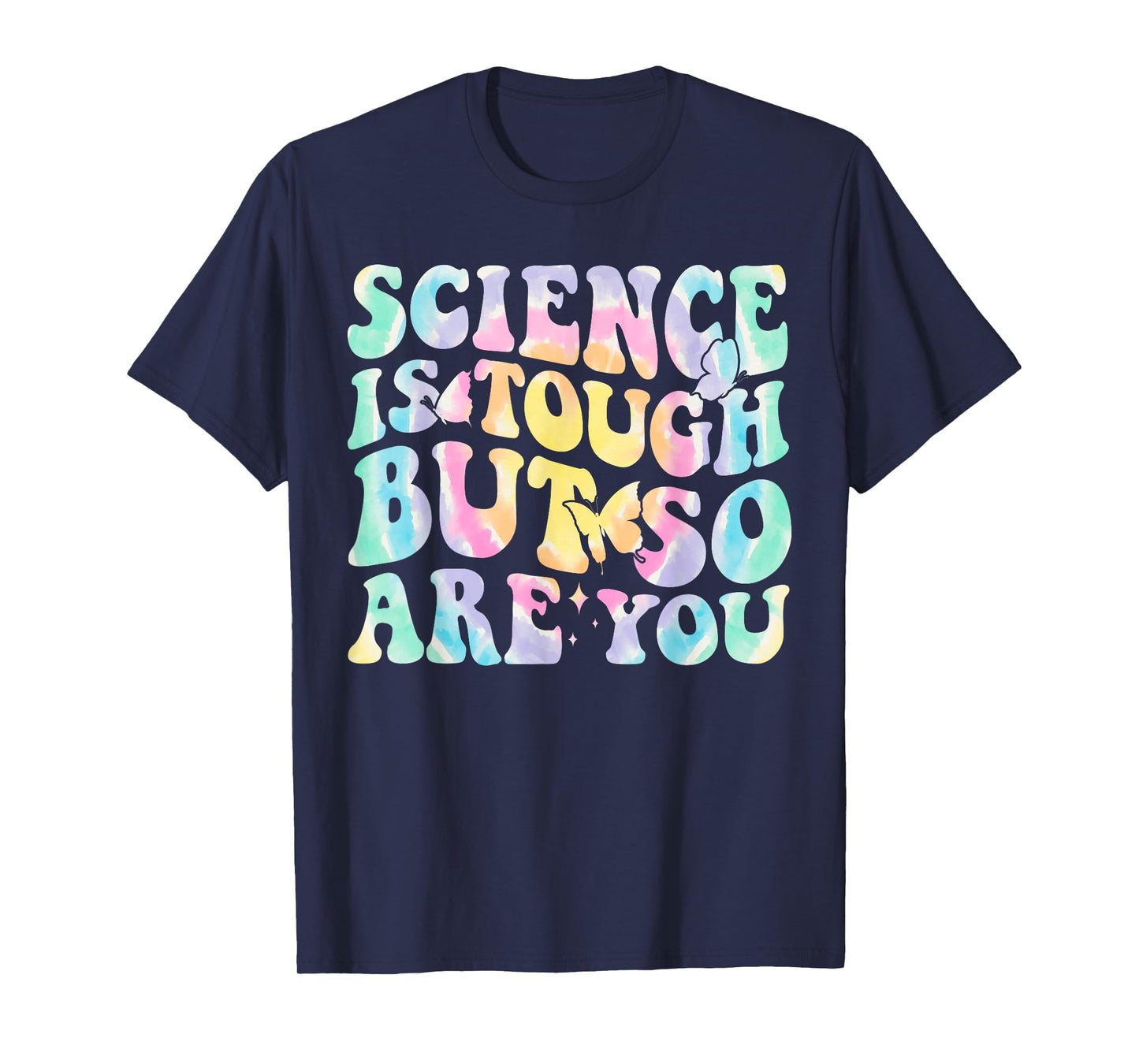Science Is Tough But So Are You Back T School Teacher Groovy T-Shirt