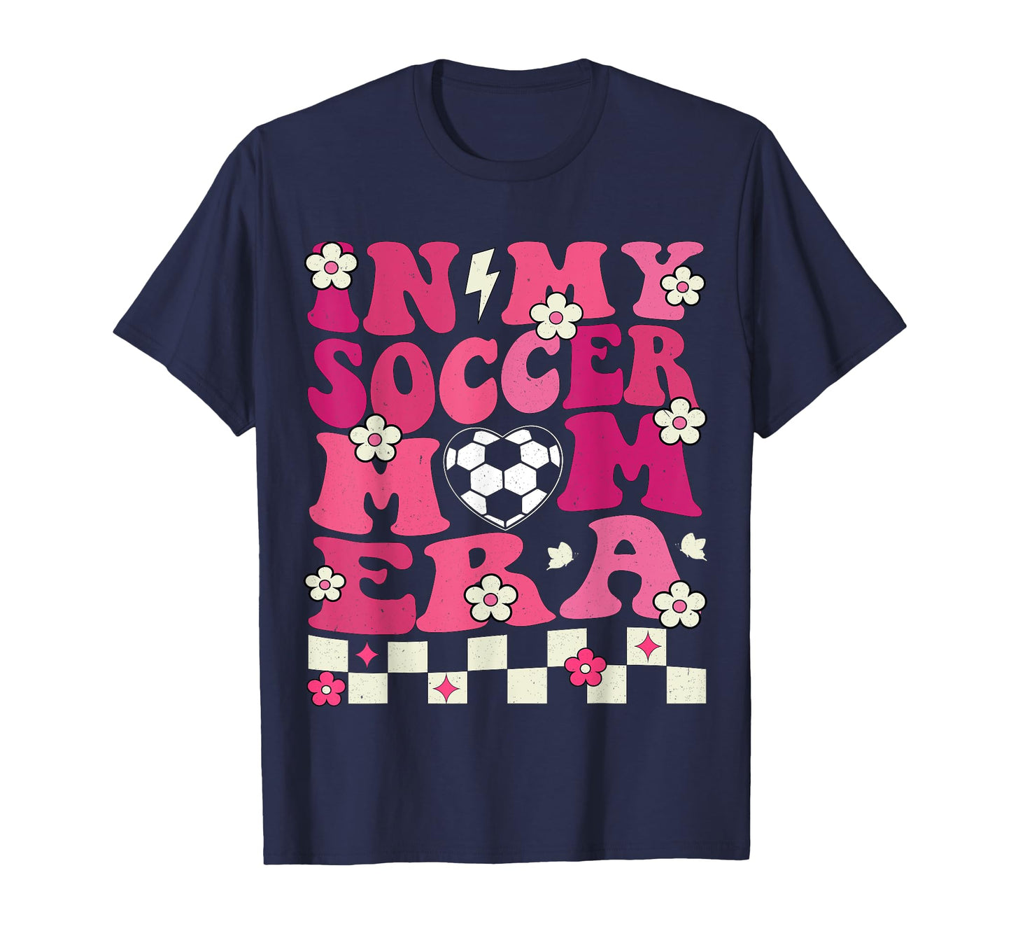 In My Soccer Mom Era Groovy Soccer Mama Football Women T-Shirt