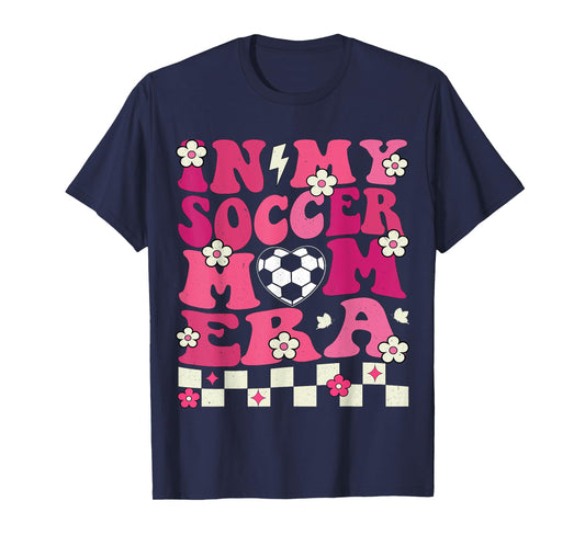 In My Soccer Mom Era Groovy Soccer Mama Football Women T-Shirt