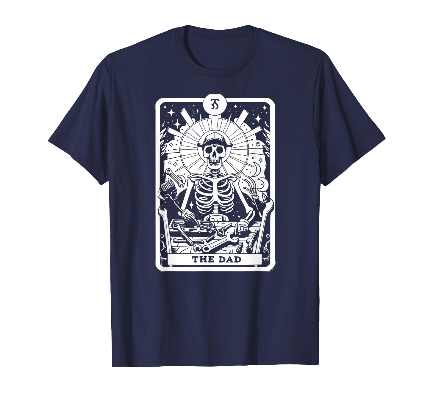 The Dad Tarot Card Skeleton Father Tools Gothic Occult T-Shirt