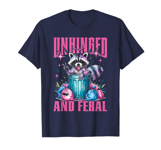 Raccoon Unhinged And Feral Retro T-Shirt