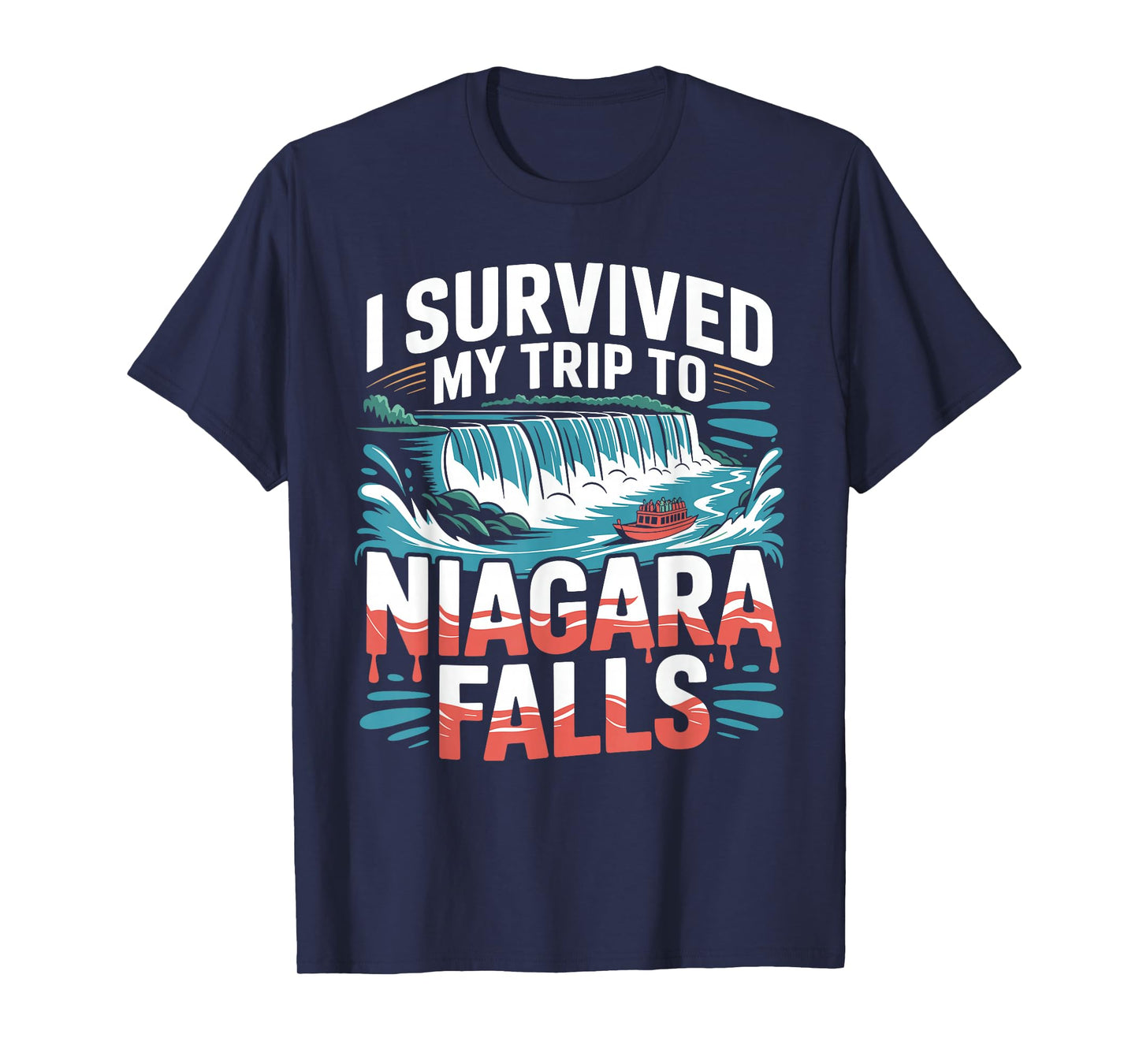 I Survived My Trip To NIAGARA FALLS T-Shirt Simple City T-Shirt