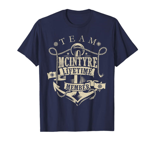 Team McINTYRE Lifetime Member Vintage McINTYRE Family Name T-Shirt