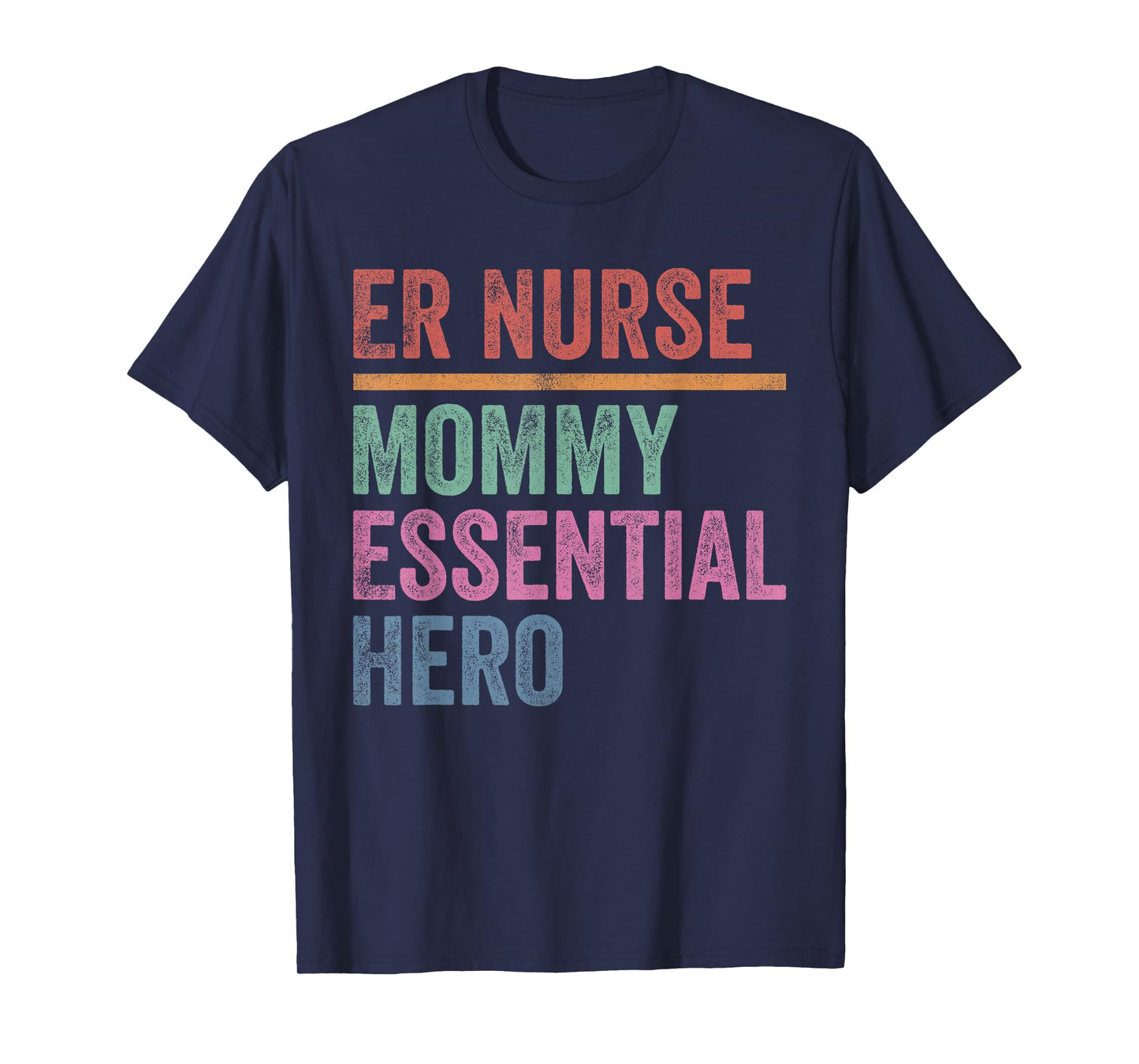 ER Nurse Mommy Essential Hero Vintage T-Shirt