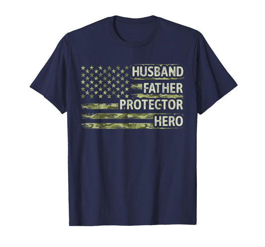 Mens Husband Father Protector Hero Camo American Flag Fathers Day T-Shirt