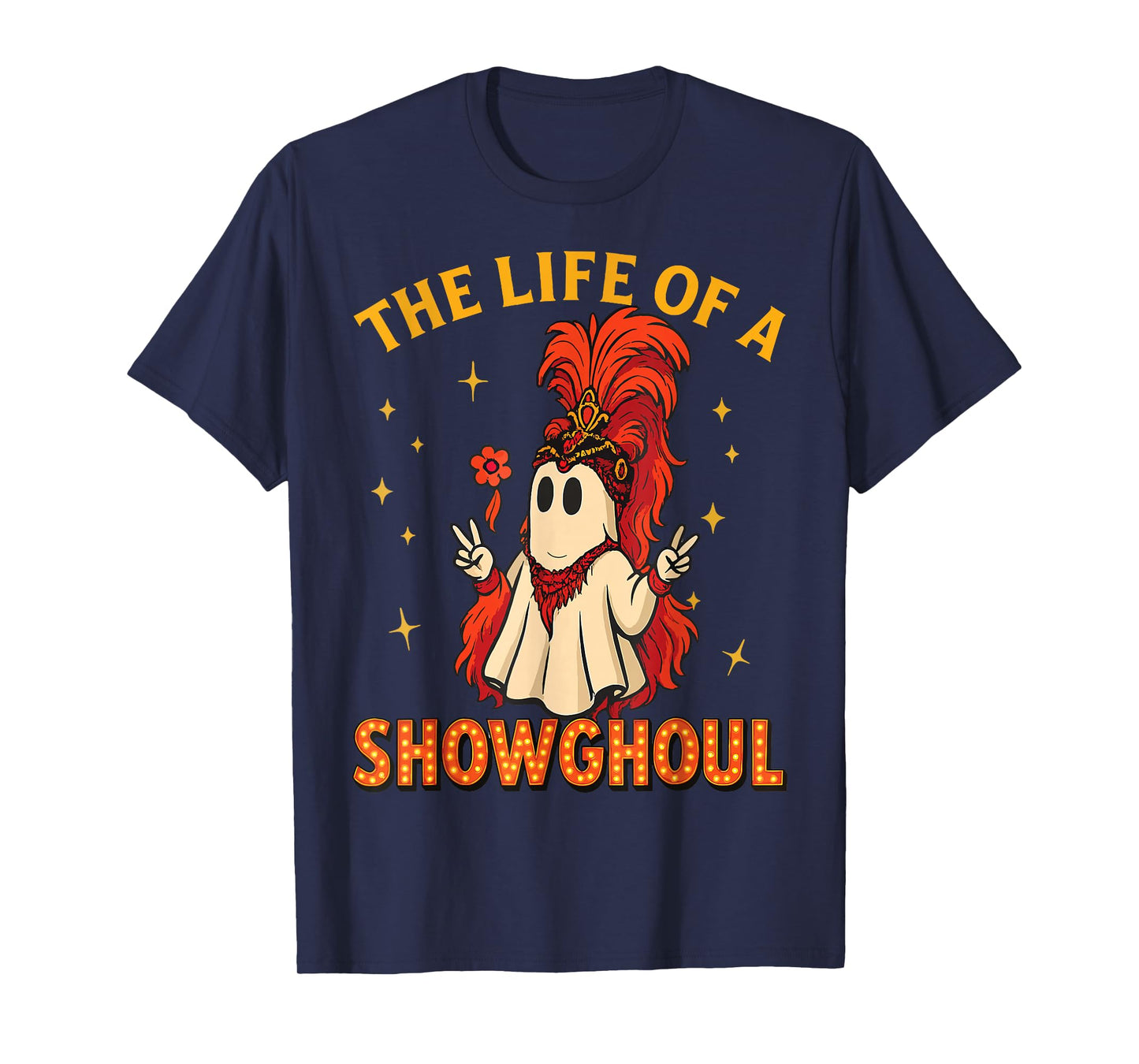 Halloween The Life of a Showghoul Funny Ghost Girl T-Shirt