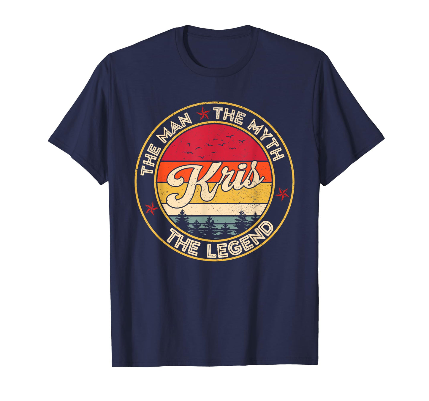 Kris The Man The Myth The Legend Personalized Name T-Shirt