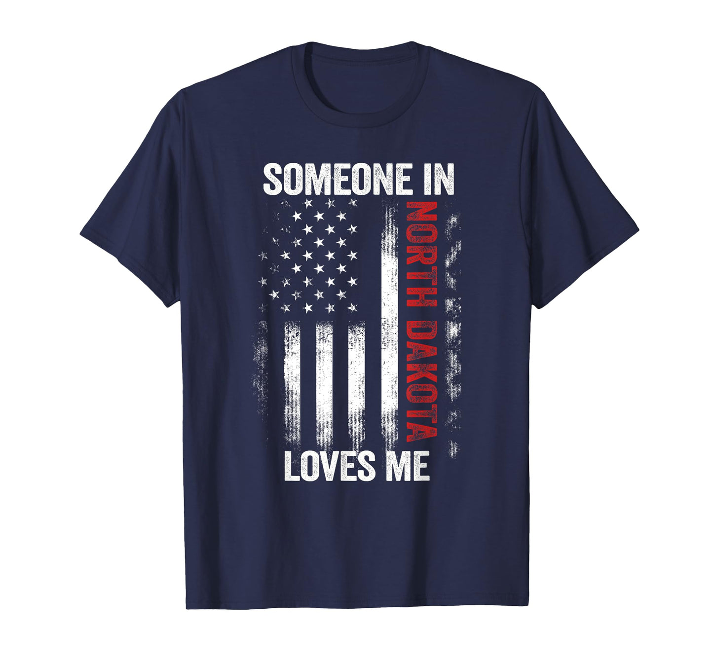 Someone In North Dakota Loves Me Peace Garden State T-Shirt