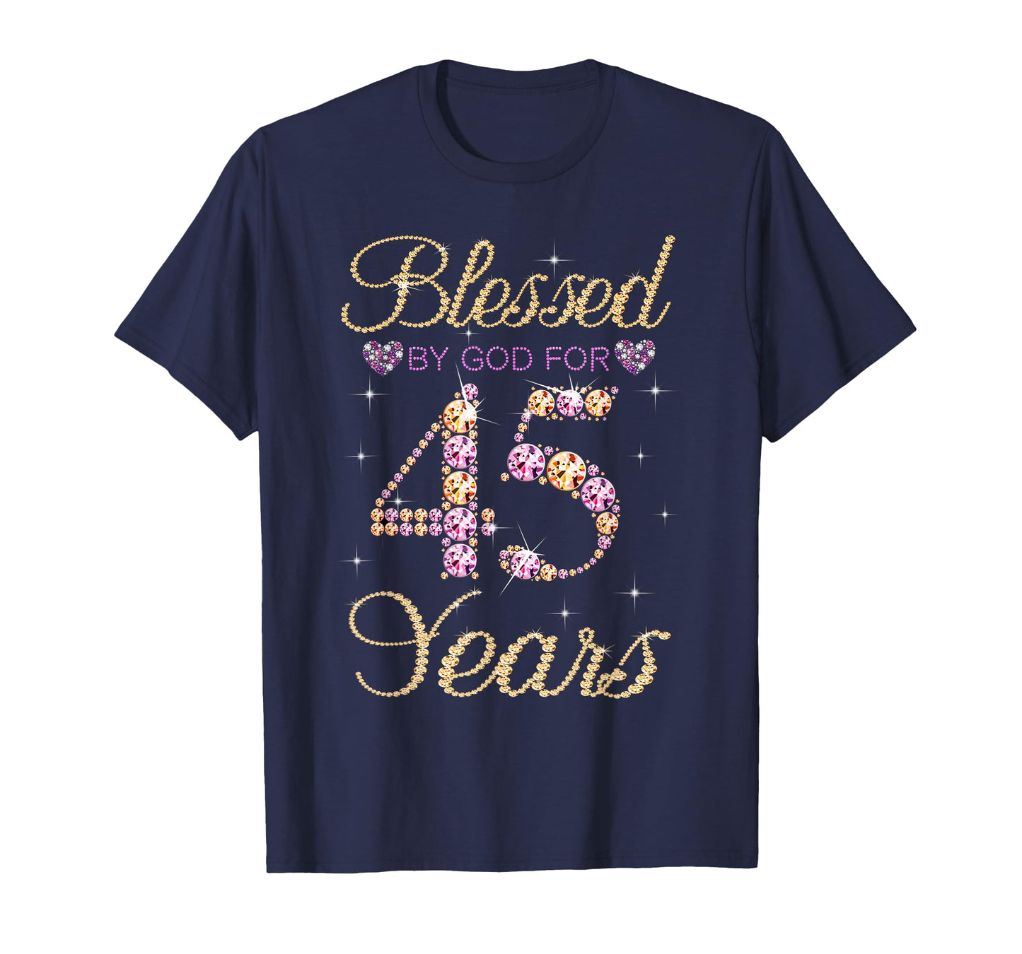 Blessed By God For 45 Years Funny 45th Birthday Women T-Shirt