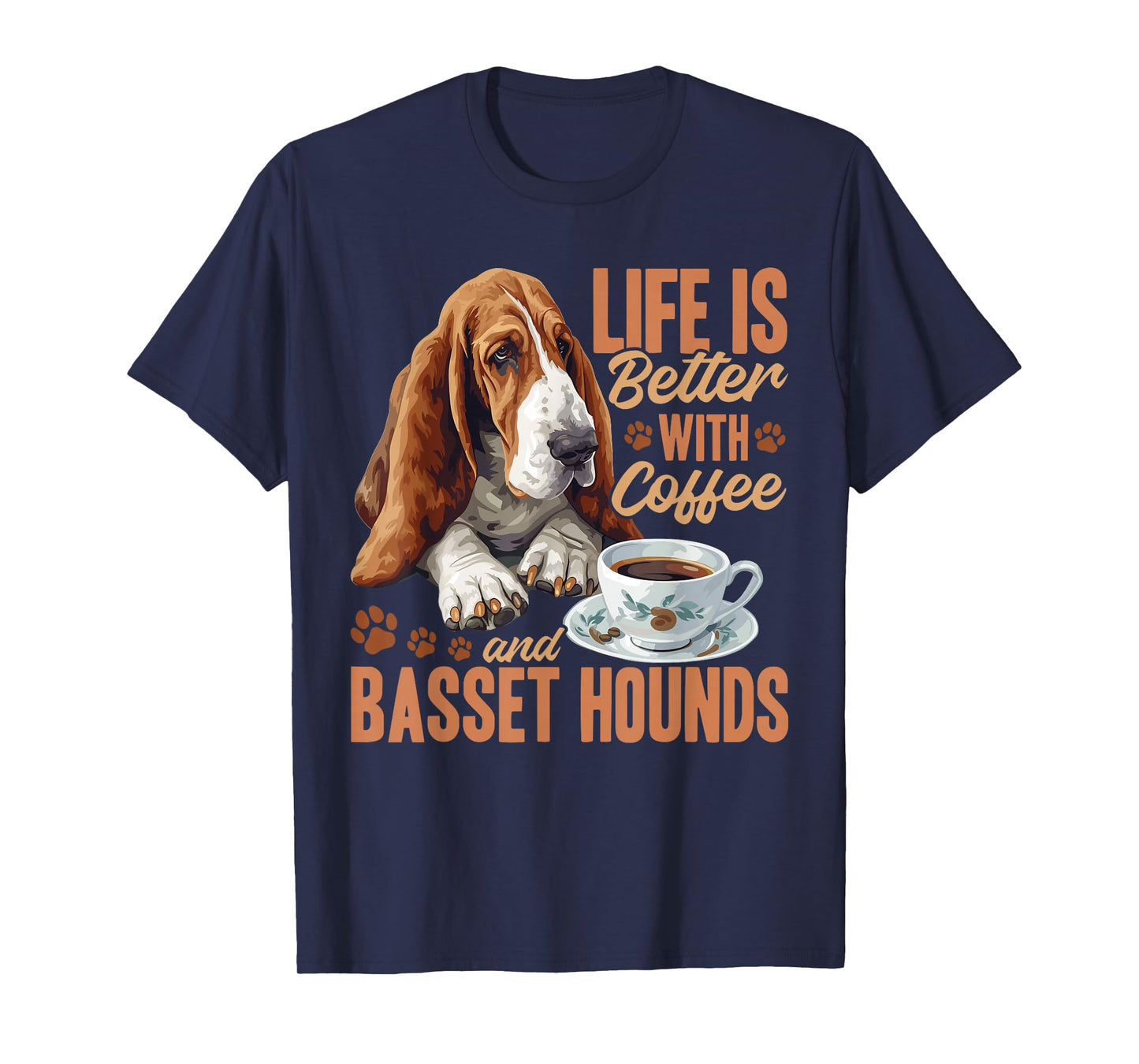 Basset Hound Dog Breed Life is Better with Coffee and a T-Shirt