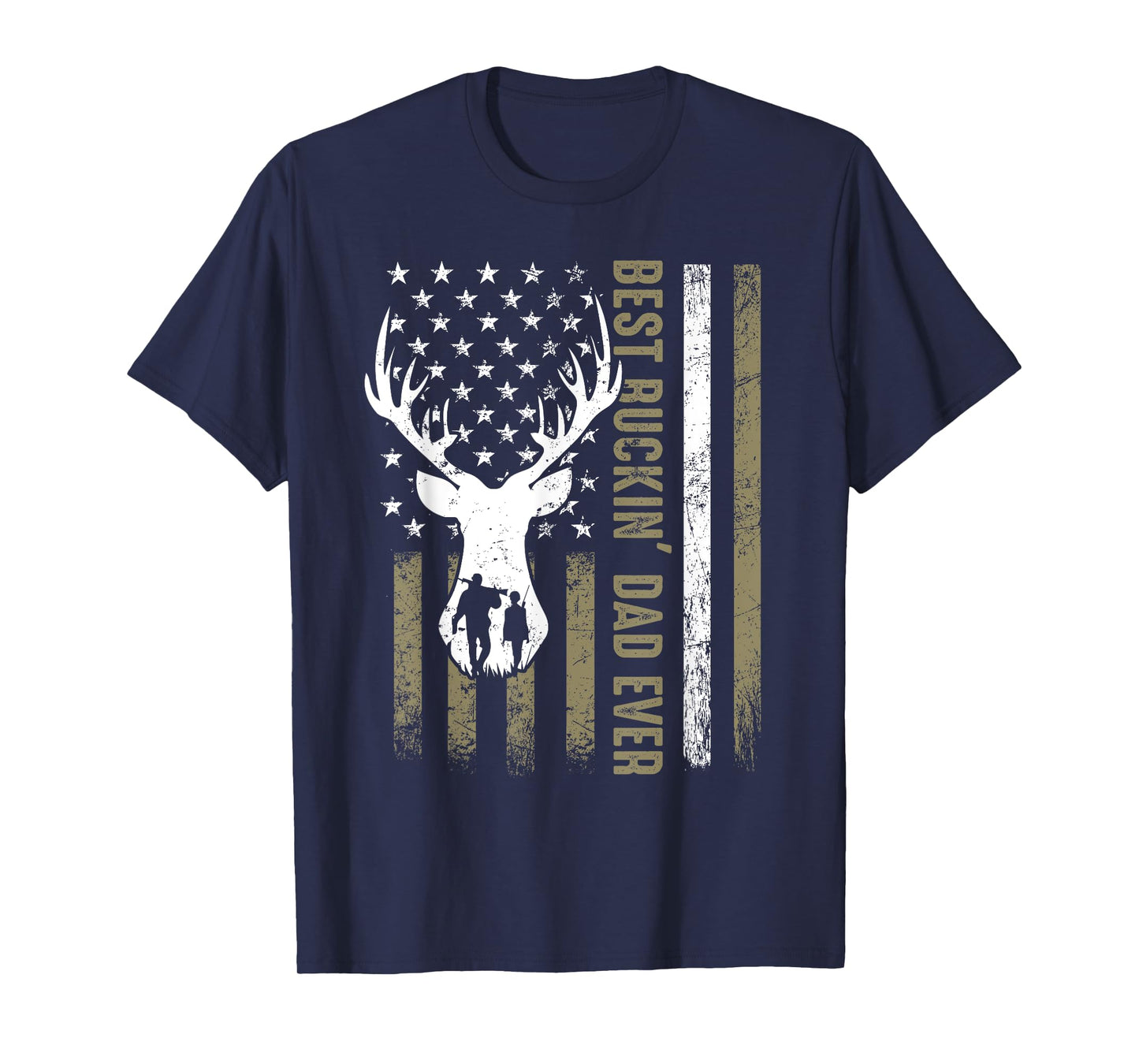 Best Buckin' Dad Ever Deer Hunting Fathers Day American Flag T-Shirt for Women Men