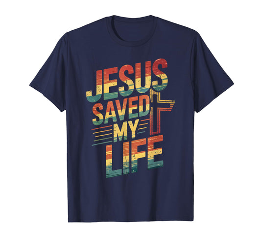 Jesus Saved My Life Retro T-Shirt