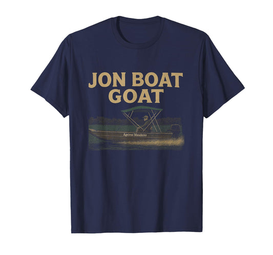Jon Boat Goat – John Boat with Ageless Wanderer T-Shirt