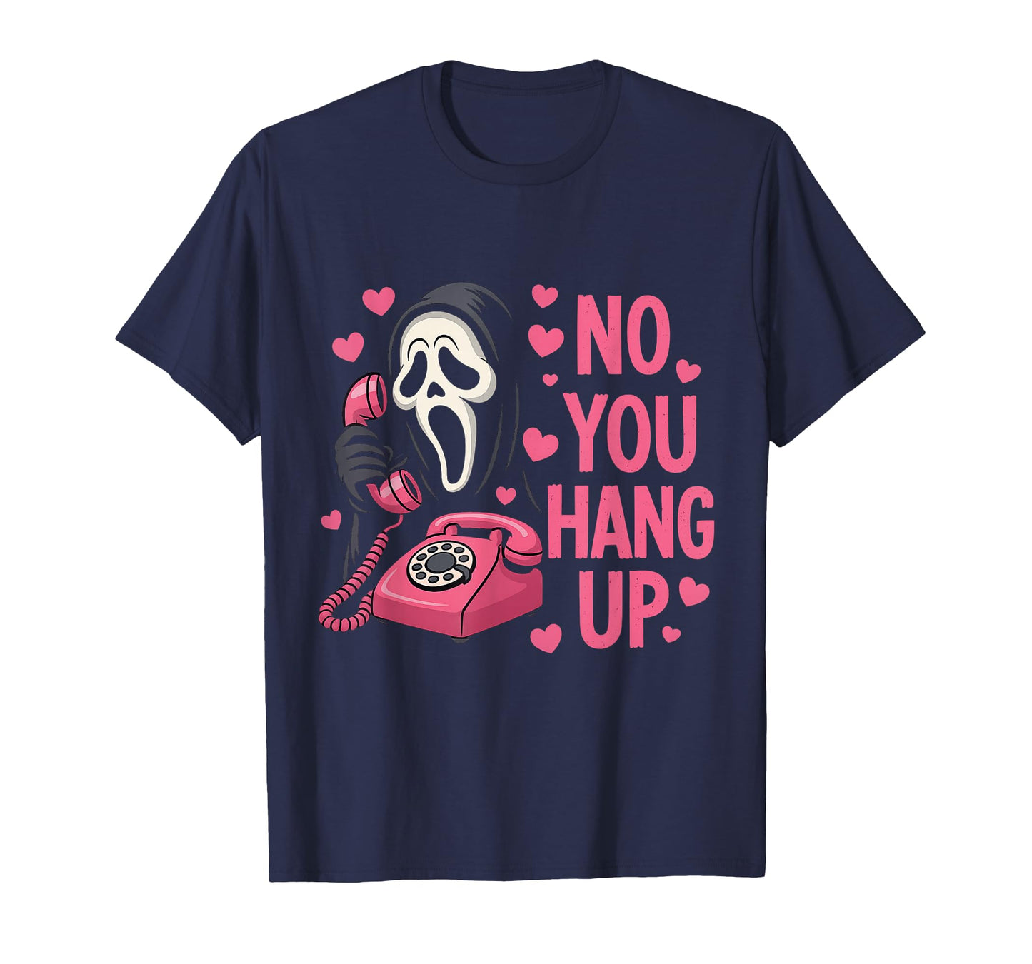 Funny Ghost Calling Halloween Scary Costume You Hang Up T-Shirt - T-Shirt | Navy