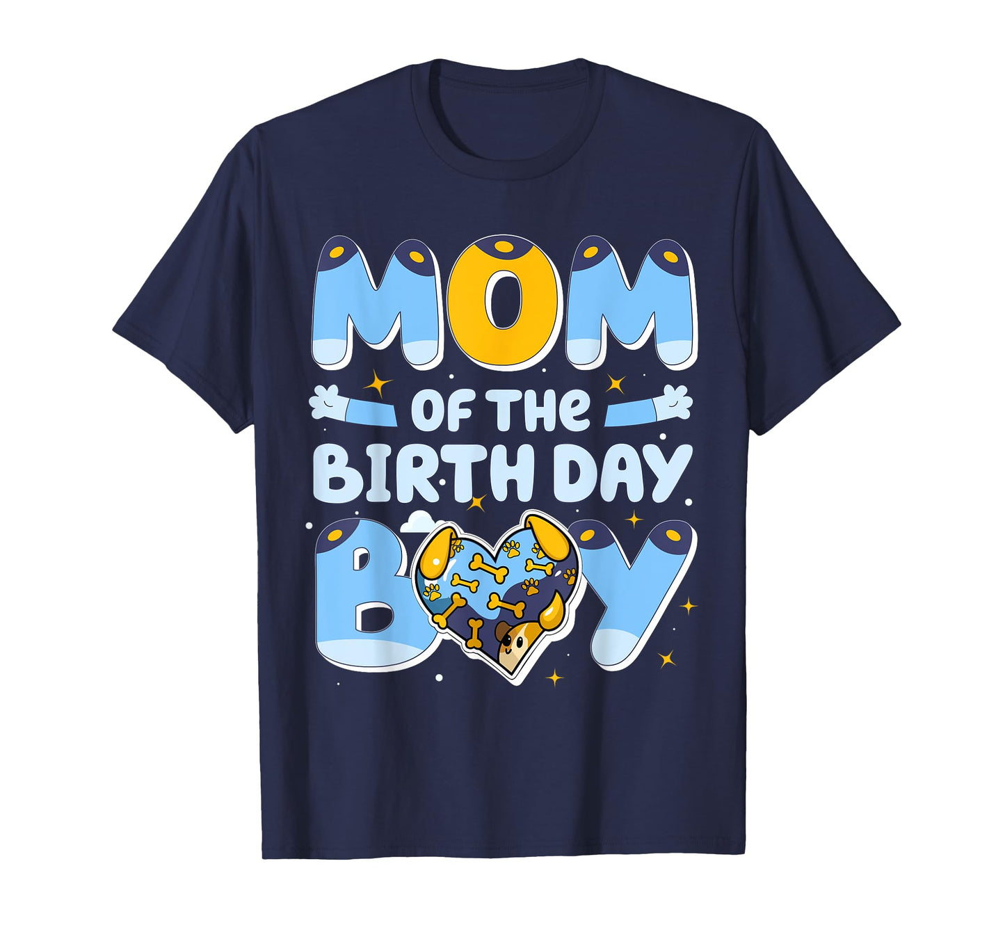 Mom Of The Birthday Boy Funny Blue Dog Family Matching T-Shirt