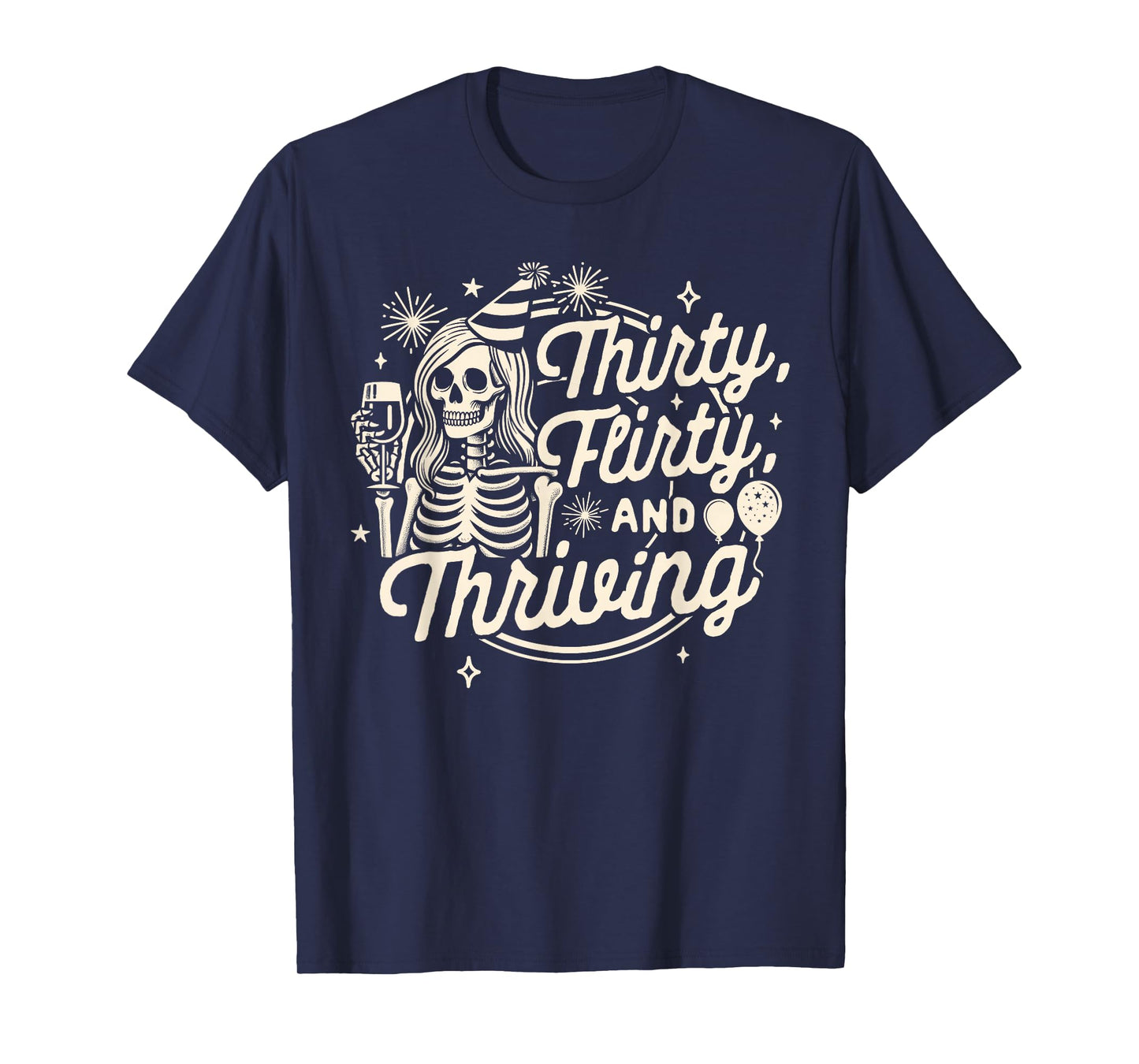 30th Birthday Girl Birthday Queen Thirty A Flirty & Thriving T-Shirt