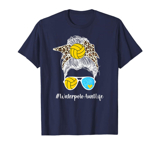 Water Polo Aunt Life Water Polo Player Auntie Messy Bun T-Shirt