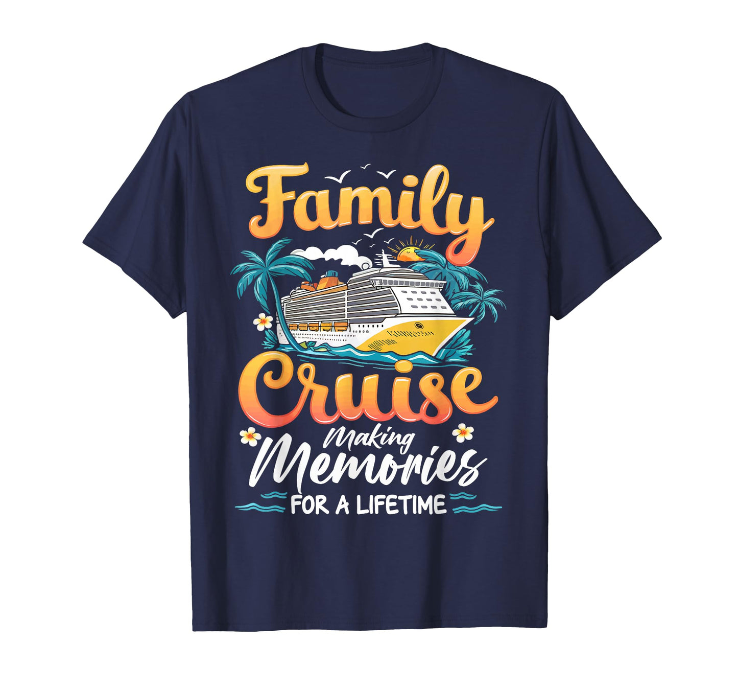 Cruise Party Vacation Trip Family Matching Outfit. Unisex Family Cruise 2025 Summer Vacation T-Shirt