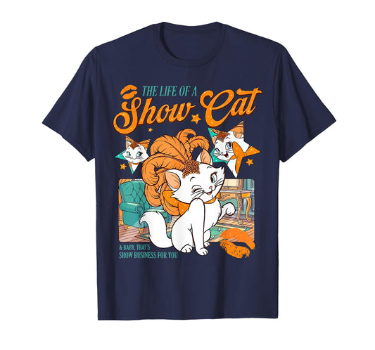 The Life of A Showcat Men Women Girls T-Shirt