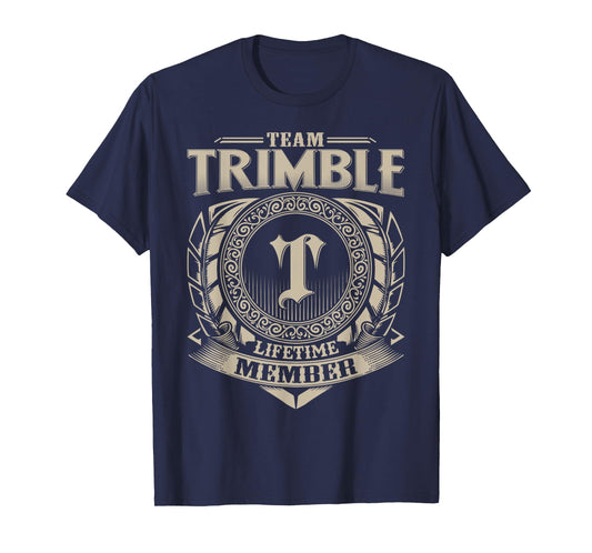 Team TRIMBLE Lifetime Member TRIMBLE Family Name Vintage T-Shirt