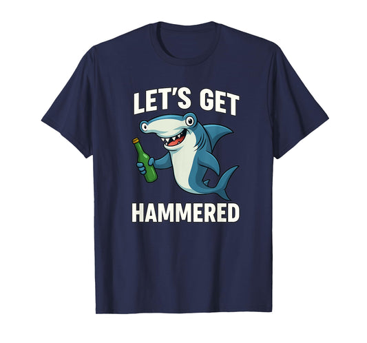 Let's Get Hammered - Wildlife Sea Lover Marine Biology T-Shirt