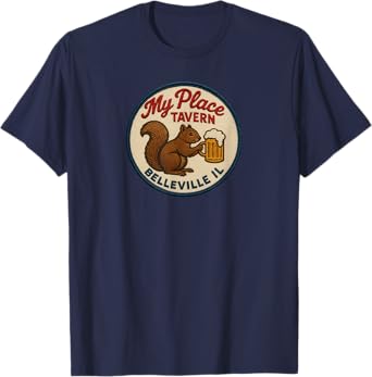 My Place Tavern, Belleville IL. Squirrel with Beer Mug T-Shirt