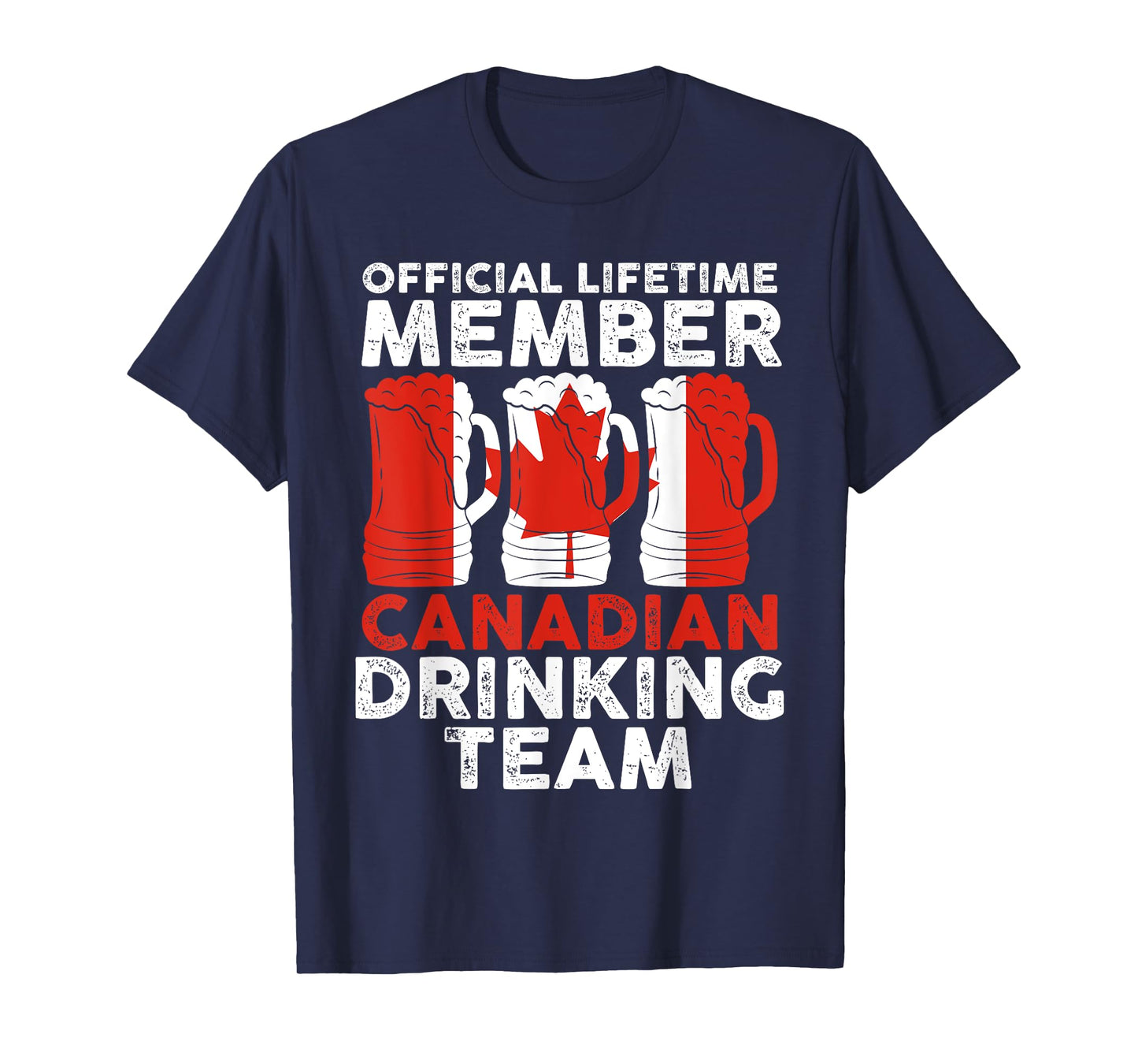 official lifetime member Canadian drinking team Canadian T-Shirt