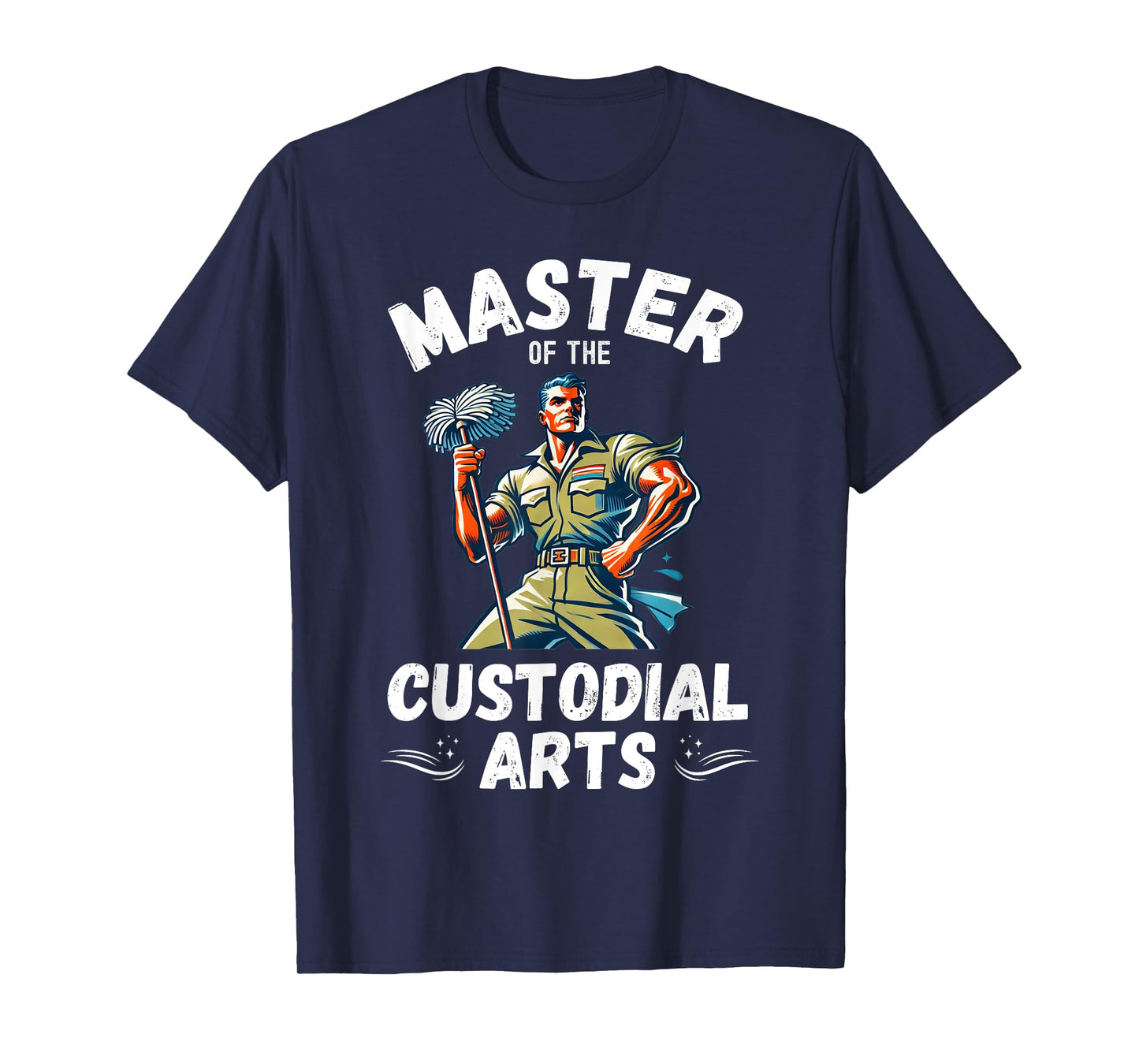 Master Of The Custodial Arts Retro Funny School Custodian T-Shirt
