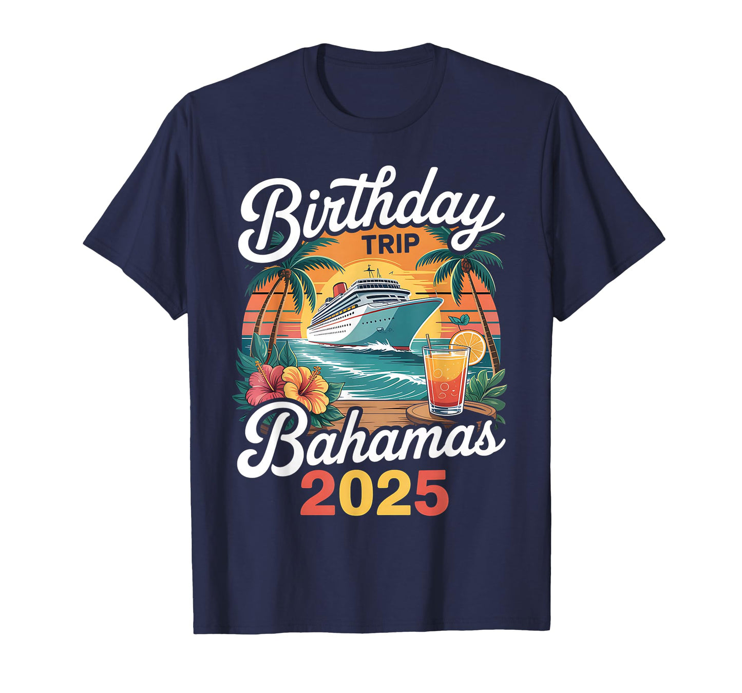 Bahamas Birthday Trip 2025 Crew Tropical Beach Vacation T-Shirt